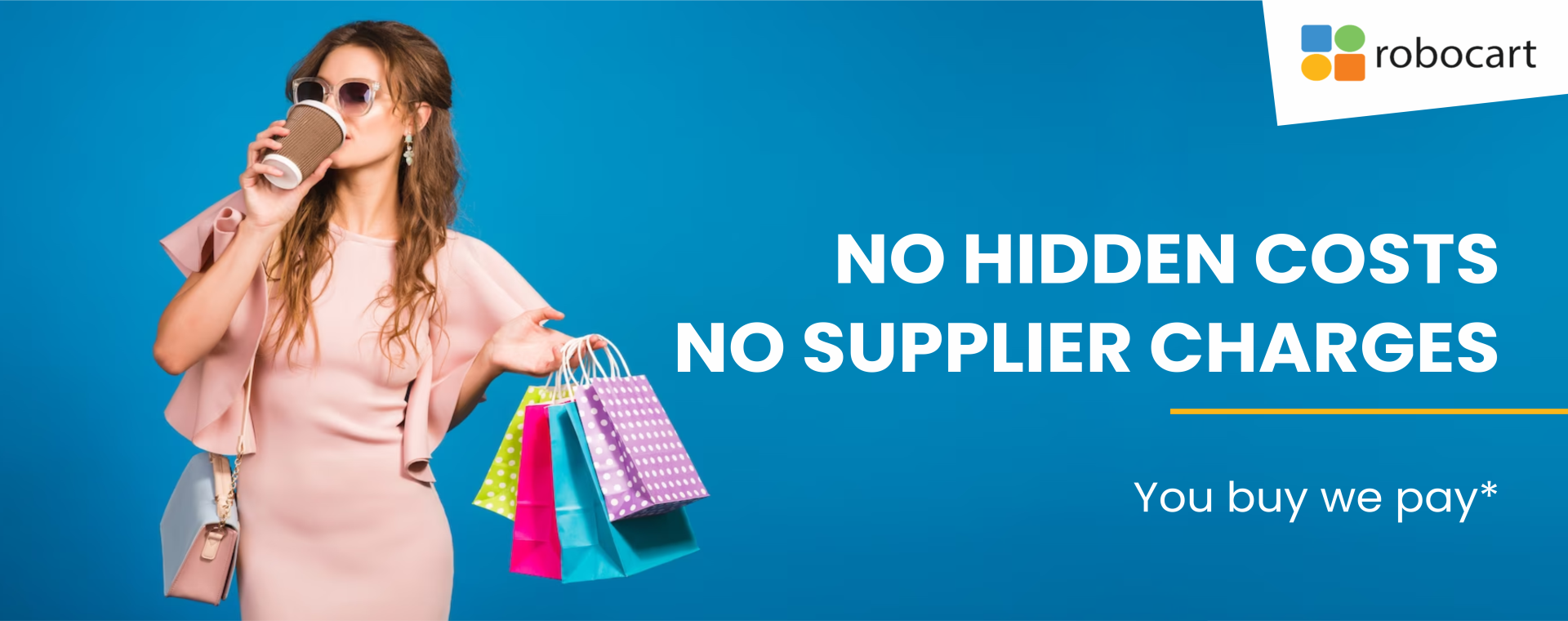 No Hidden costs